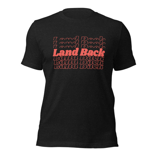 Land Back Stacked Shirt